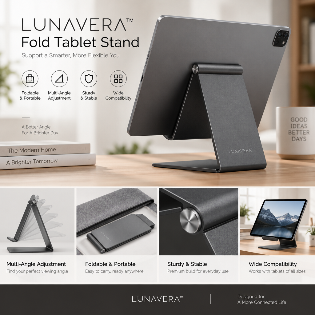 LUNAVERA™ Fold Tablet Stand